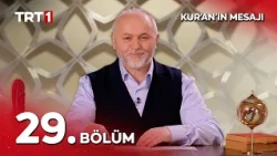 Kur'an'ın Mesajı 29. Bölüm