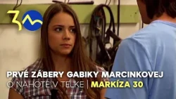 Seriálová hviezda pred 14 rokmi: Čo hovorila Marcinková o nahote pred kamerou? | Markíza 30 rokov