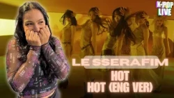 ESTÁN DE REGRESO 🔥🤩 LE SSERAFIM - "HOT" & "HOT (English ver.)" - KPOP LIVE 💎✨